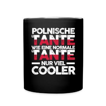 Polska Polin Tante Polen - Tasse einfarbig - Schwarz - Vorne