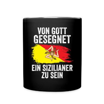 Sicilia Sizilien Sizilianer - Tasse einfarbig - Schwarz - Vorne