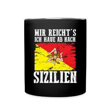 Sicilia Sizilien Sizilianer - Tasse einfarbig - Schwarz - Vorne