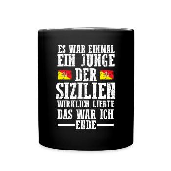 Sicilia Sizilien Sizilianer Sizilianisches - Tasse einfarbig - Schwarz - Vorne