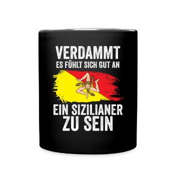Sicilia Sizilien Sizilianer Sizilianisches - Tasse einfarbig - Schwarz - Vorne