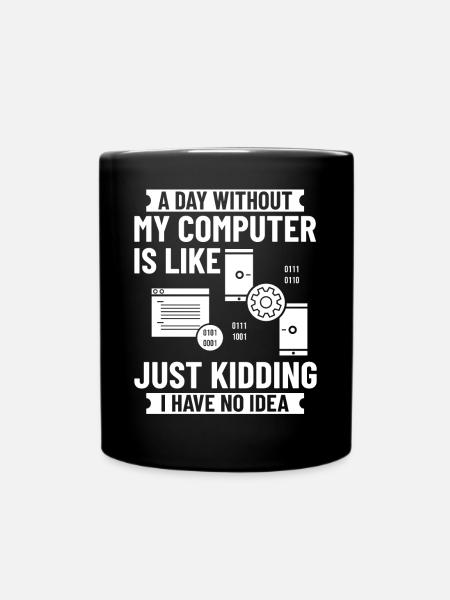 Programmierer Programmieren Computerentwickler Pc - Tasse einfarbig - Schwarz