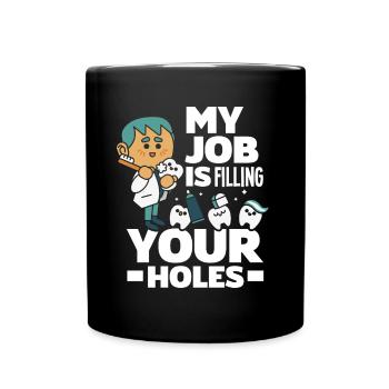 Dentist Dental Assistant Dental Assistant Gift - Full Colour Mug - black - Front
