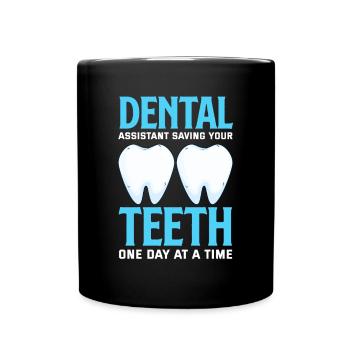 Dentist Dental Assistant Dental Assistant Gift - Full Colour Mug - black - Front