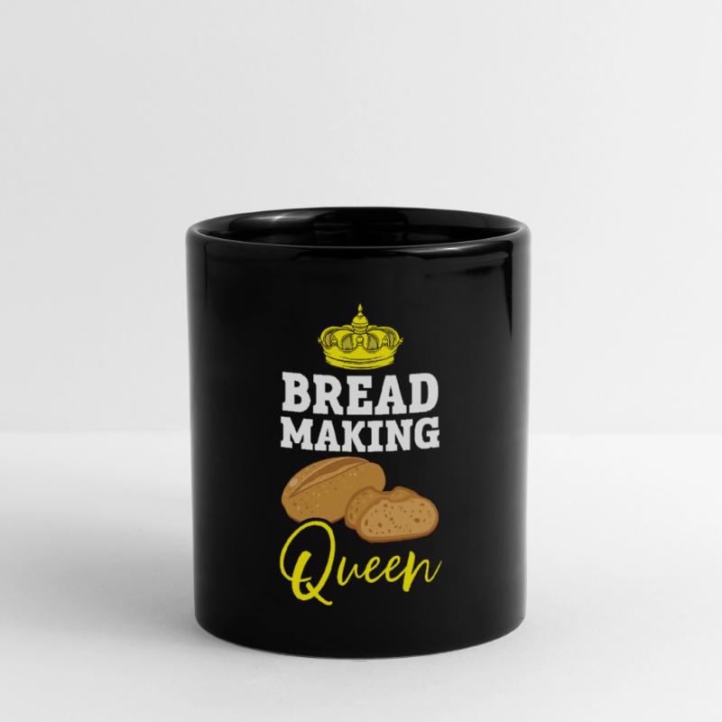 Bread Making Queen Baking Baker Bake Bakery Bread Full Colour Mug