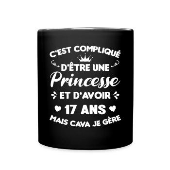 Princesse 17 Ans Anniversaire Idée Cadeau Année - Mug uni - noir - Devant
