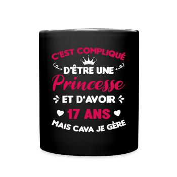 Princesse 17 Ans Anniversaire Idée Cadeau Année - Mug uni - noir - Devant