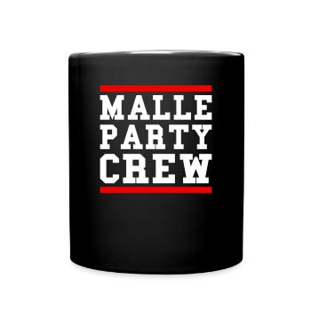 Malle Party Crew - Tasse einfarbig - Schwarz - Vorne