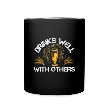 Drinks well with others - Full Colour Mug - black - Front