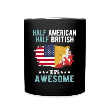 Half American Half British - Full Colour Mug - black - Front