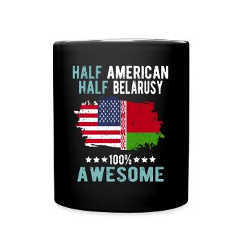 Half American Half Belarusian - Full Colour Mug - black - Front