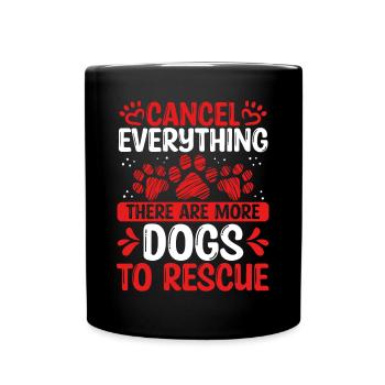Foster Dogs Rescuer Shelter Dog Adopt Dog Drôle - Mug uni - noir - Devant