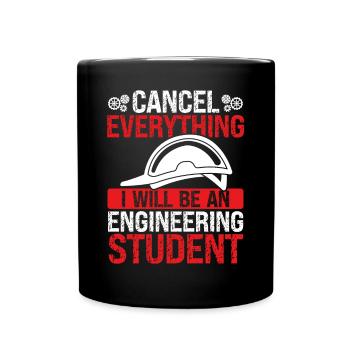 Funny Engineering Student Engineering School - Tasse einfarbig - Schwarz - Vorne
