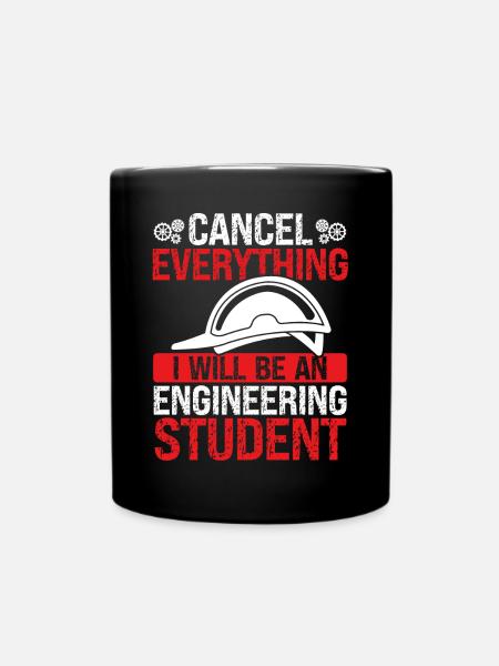 Funny Engineering Student Engineering School - Tasse einfarbig - Schwarz