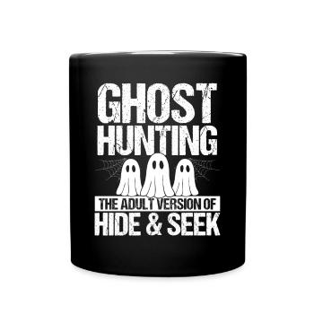 Ghost Hunting Version Adulte Drôle Chasseur de Fantômes - Mug uni - noir - Devant