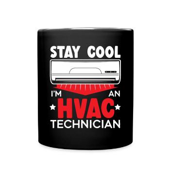 Restez au frais Je suis un technicien CVC Réparation de climatisation - Mug uni - noir - Devant