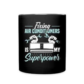 Réparer les climatiseurs est mon superpouvoir HVAC - Mug uni - noir - Devant
