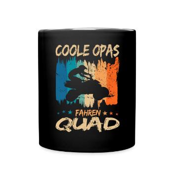 Quad fahren Quadfahrer Spruch als Geschenkidee - Tasse einfarbig - Schwarz - Vorne