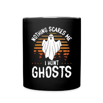 Ghost Hunter scares me I hunt Ghosts Ghost Hunting - Tasse einfarbig - Schwarz - Vorne