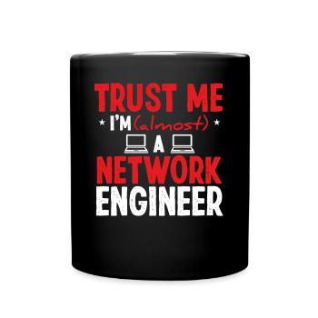 Network Engineer Funny Network Engineering - Tasse einfarbig - Schwarz - Vorne