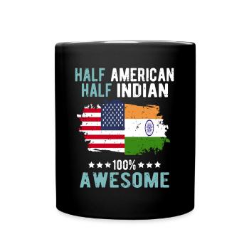 Half American, half Indian - Full Colour Mug - black - Front