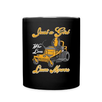Just a Girl Who Loves Lawn Mowers Lawn Care - Full Colour Mug - black - Front