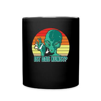 Alien Meme Ist das Kunst? Spruch - Tasse einfarbig - Schwarz - Vorne
