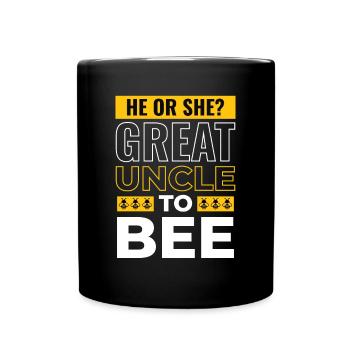 He Or She Great Uncle To Bee Great Uncle - Full Colour Mug - black - Front