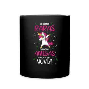 No Somos Raros Somos Los Amigas Del Novia - Mug uni - noir - Devant
