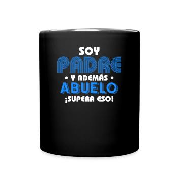 Soy Padre Y Además Abuelo ¡supera Eso! - Mug uni - noir - Devant