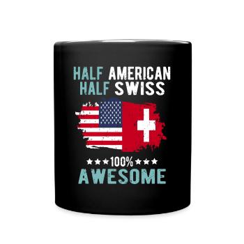 Half American Half Swiss - Full Colour Mug - black - Front