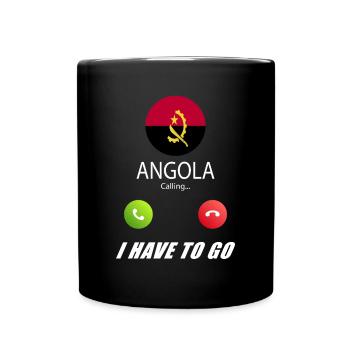 Angola ruft an Lusiger Flaggen Spruch - Tasse einfarbig - Schwarz - Vorne