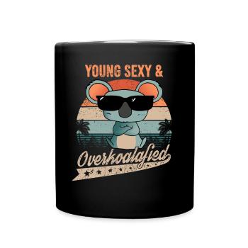 Young Sexy And Overkoalafied Koala Koala Bear Deco - Full Colour Mug - black - Front