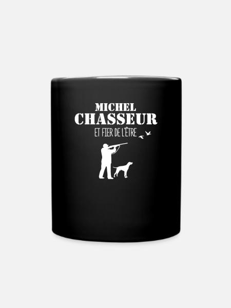 Michel Chasseur Et Fier De L’être, Chasser, - Mug uni - noir