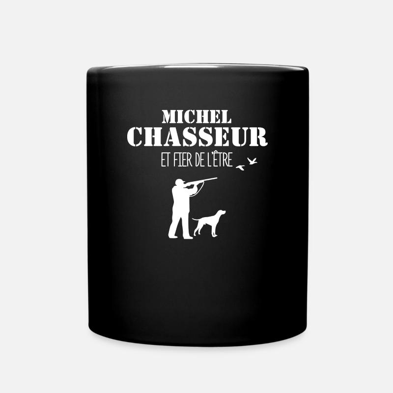 Michel Chasseur Et Fier De L’être, Chasser, - Mug uni - noir