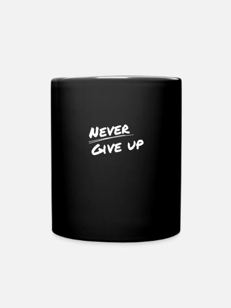 N’abandonnez jamais - Levez-vous et partez - Mug uni - noir