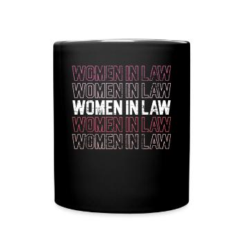 Women In Law Anwalt Paralegal Justice Anwalt - Tasse einfarbig - Schwarz - Vorne
