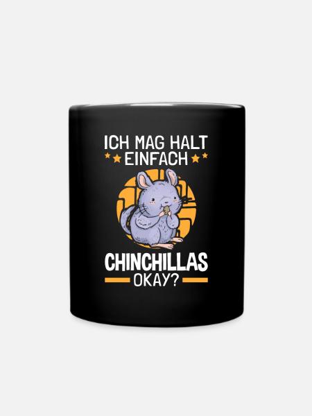 Ich mag einfach Chinchilla Nagetier Wollmaus - Tasse einfarbig - Schwarz
