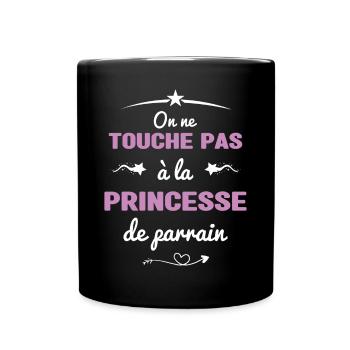 On ne touche pas à la princesse de parrain - Mug uni - noir - Devant