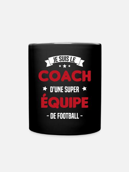 Je suis le coach d'une super équipe de football - Mug uni - noir