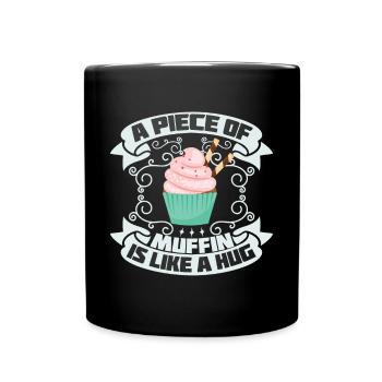 Muffin ein Stück ist wie eine Umarmung - Tasse einfarbig - Schwarz - Vorne