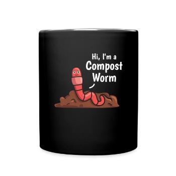 Hello I'm a compost worm Nice compost worm - Full Colour Mug - black - Front