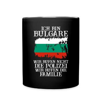Balkan Bulgarien Bulgare Bulgarisches - Tasse einfarbig - Schwarz - Vorne