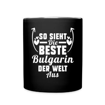 Balkan Bulgarien Bulgarin Bulgarisches - Tasse einfarbig - Schwarz - Vorne