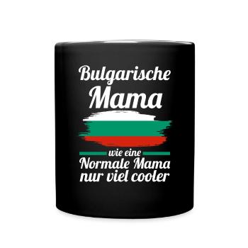 Bulgarin AmerikanischeMama Bulgarien Mutter Balkan - Tasse einfarbig - Schwarz - Vorne