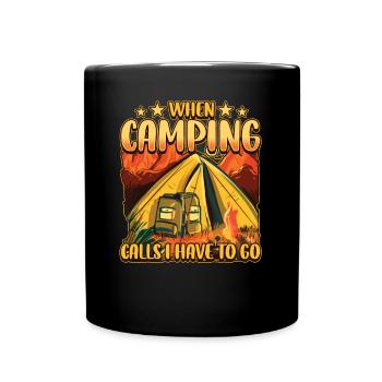 Wenn das Campen ruft muss ich gehen - Zelten Natur - Tasse einfarbig - Schwarz - Vorne