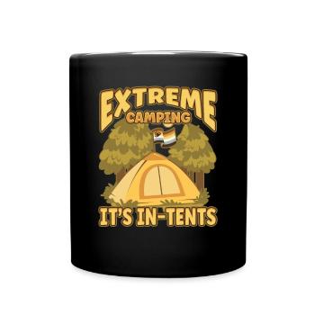 Extrem Camping is In Tents - Campen Zelten Natur - Tasse einfarbig - Schwarz - Vorne