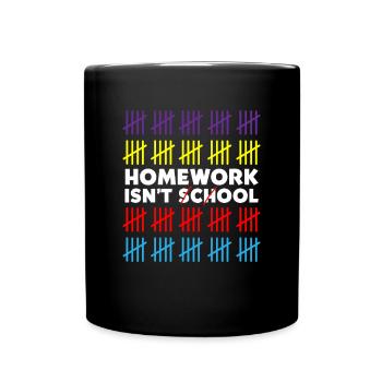 Homework Is Not Cool Student Schoolchild School - Full Colour Mug - black - Front
