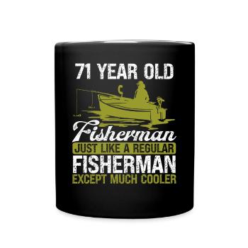 71 Year Old Fisherman Fishing Rod 71 Angler - Tasse einfarbig - Schwarz - Vorne
