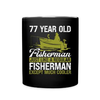 77 Year Old Fisherman Fishing Rod 77 Anglers - Full Colour Mug - black - Front